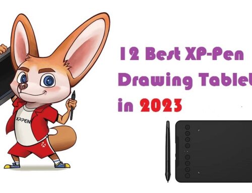12 Best XP-Pen Drawing Tablets in 2023