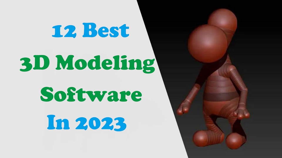 Best 3D Modeling Software 