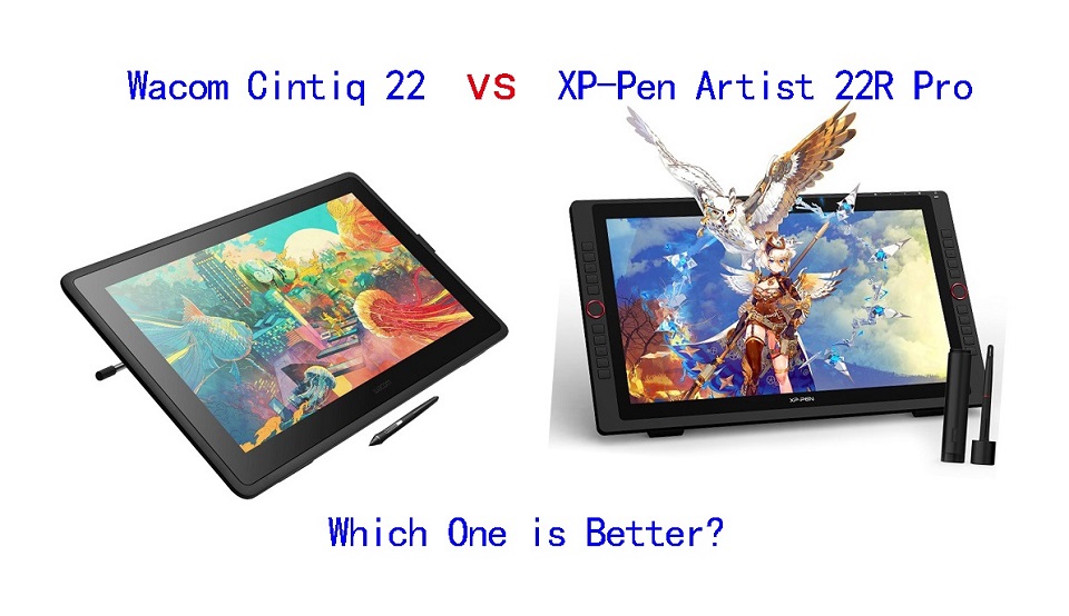 Wacom Cintiq 22 vs XP-Pen Artist 22R Pro