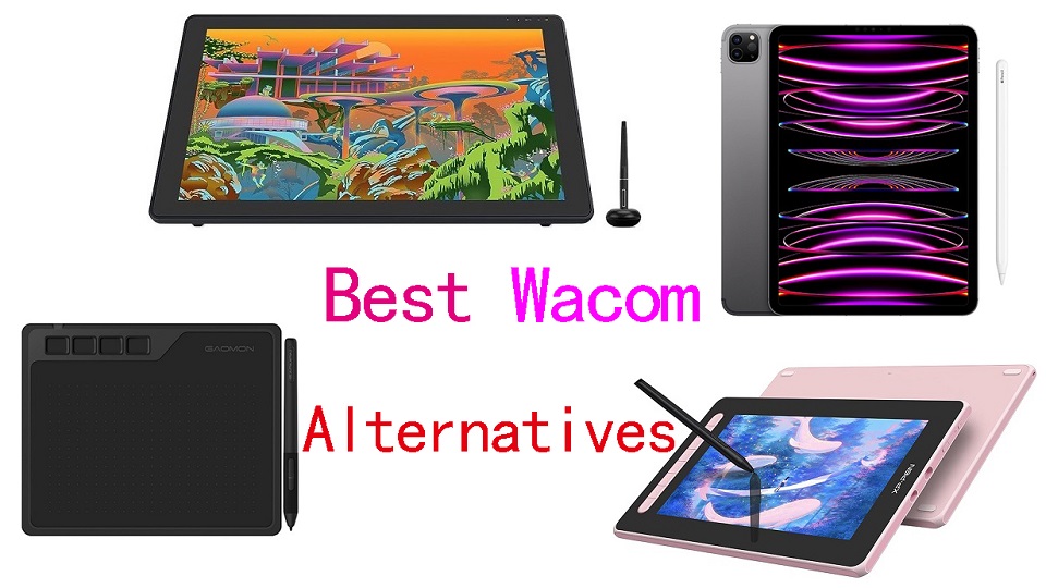Best Alternatives to Wacom Tablets