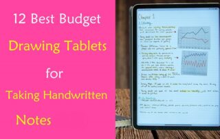 Best Budget Drawing Tablets for Taking Notes