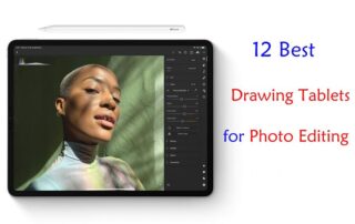 Best Drawing Tablets for Photo Editing