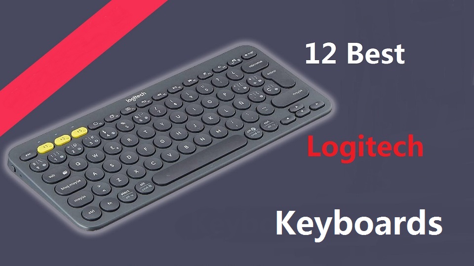 Best Logitech Keyboards