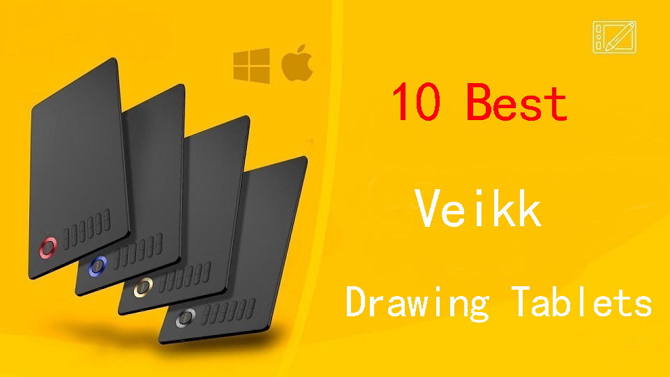 Best Veikk Drawing Tablets
