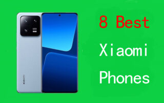 Best Xiaomi Phones