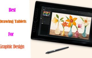 Best Drawing Tablets for Graphic Design
